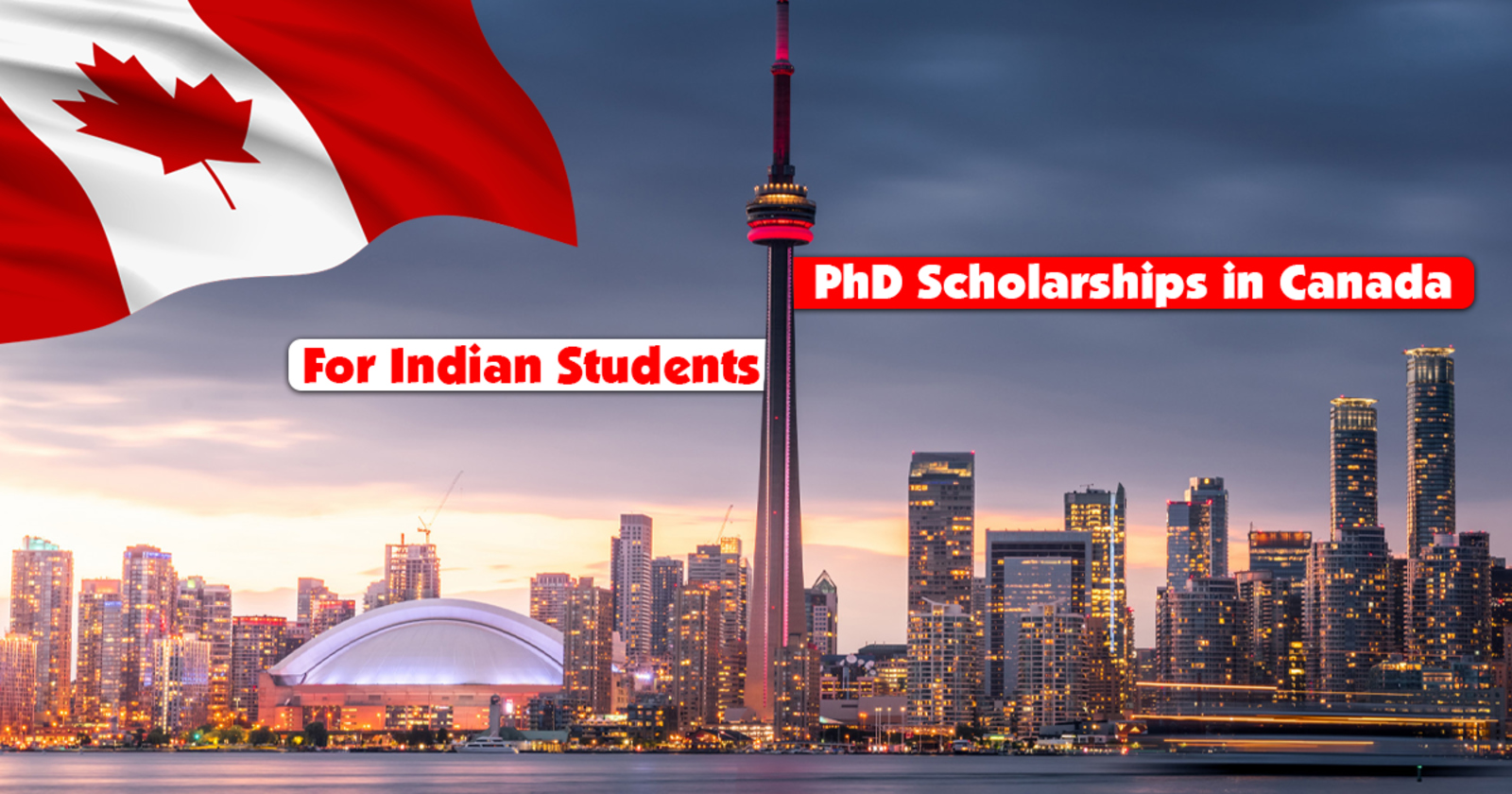 PhD Scholarships in Canada For Indian Students